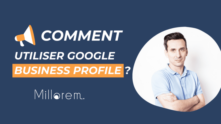 comment utiliser google business profile
